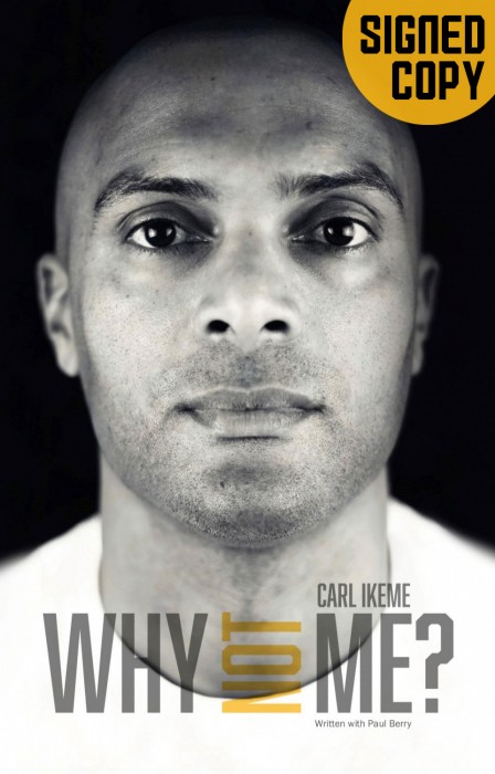 Carl Ikeme - Why Not Me Signed Copy