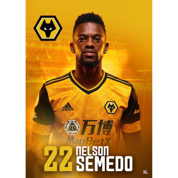 Nelson Semedo Wolves FC A3 Poster 20/21